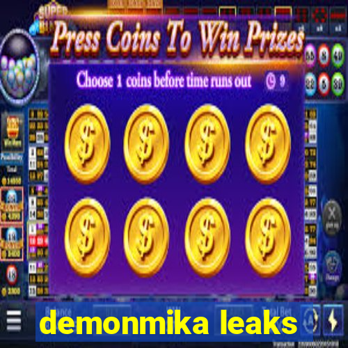 demonmika leaks